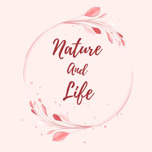 Nature and Life